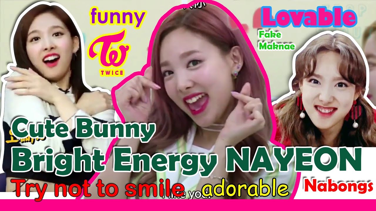TWICE's CUTE BUNNY - Bright Energy Nayeon cutest moments (Try not to smile)