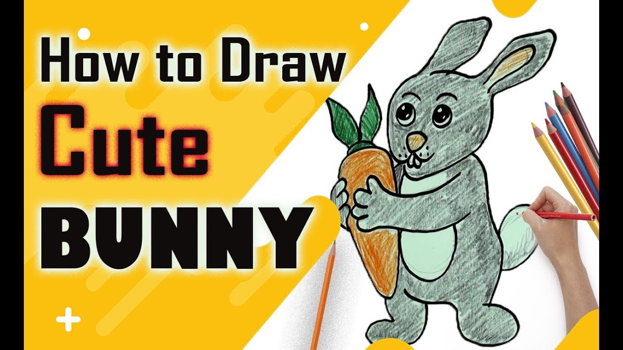 How to Draw a Cute Bunny / Rabbit Easy Step by Step || Draw so Easy | 2018 |