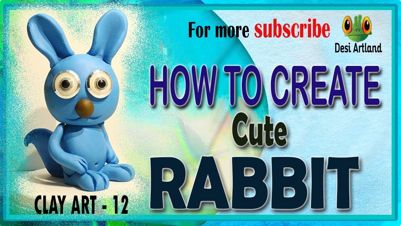 How to create cute RABBIT model from clay | how to make RABBIT |  clay tutorial CUTE RABBIT model