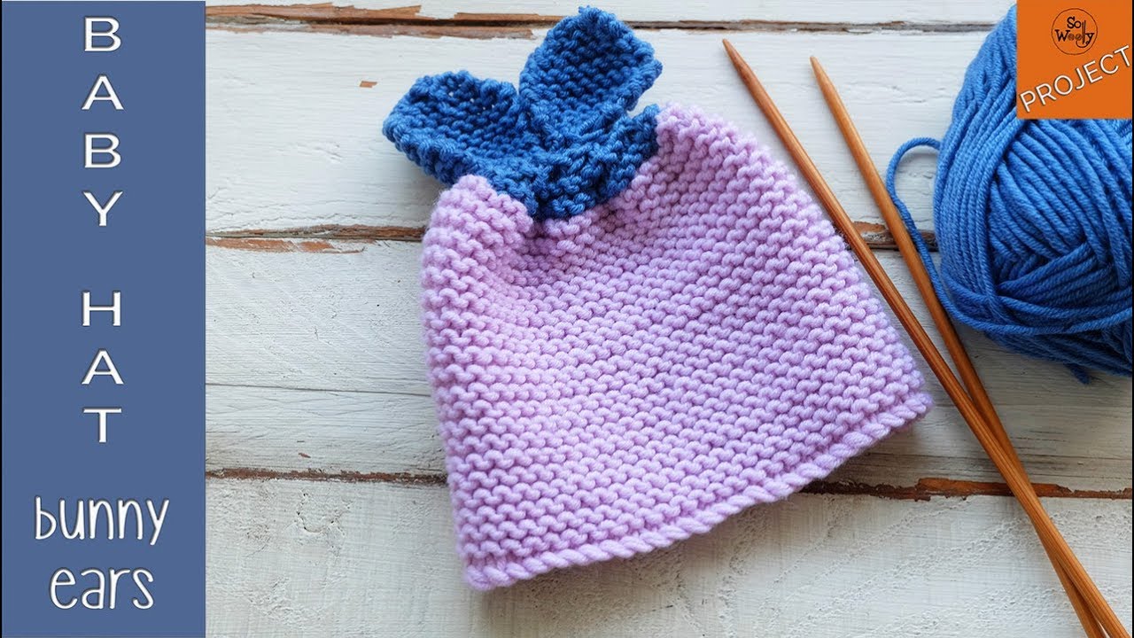 How to knit the easiest Baby Hat with Bunny Ears (for beginners)-So Woolly