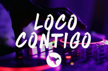 DJ Snake - Loco Contigo (Letra / Lyrics) J. Balvin, Tyga