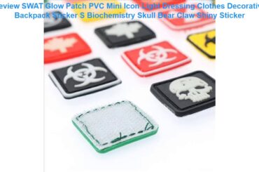 Review SWAT Glow Patch PVC Mini Icon Light Dressing Clothes Decorative