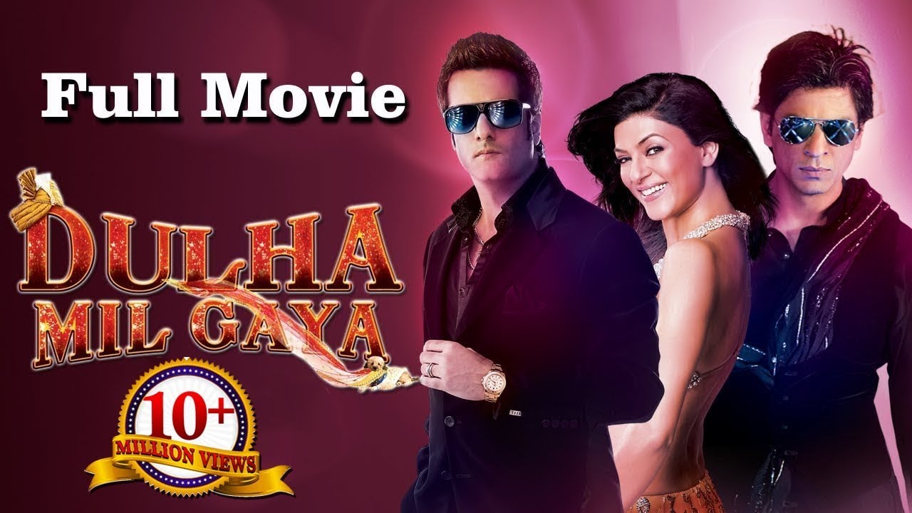 Dulha Mil Gaya Full Movie ft. Shahrukh Khan, Sushmita Sen, Fardeen Khan