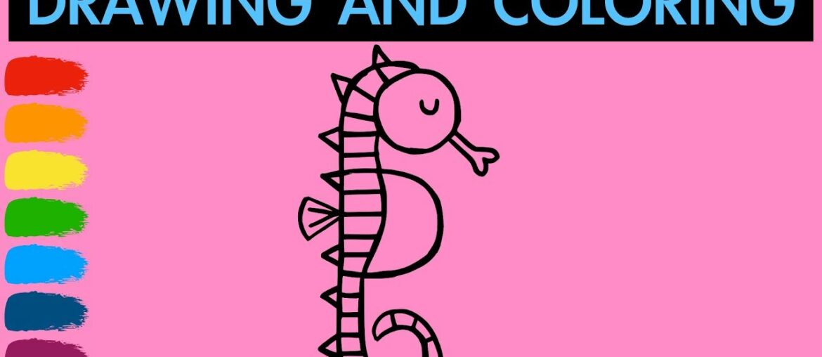 How to draw a cute seahorse for Kids | Learn colors | Hanny Bunny Kids Art
