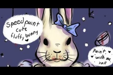 🌈🌠cute fluffy bunny speedpaint🌈🌠