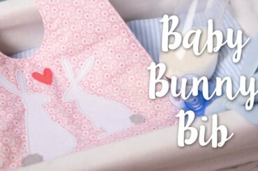 Cute & Dainty DIY: Baby Bunny Bib
