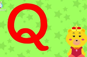 Q Is For Queen | Alphabet | Upper Case | Animated Video | English | Ria Rabbit