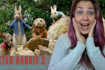 PETER RABBIT 2: THE RUNAWAY Official Teaser Trailer REACTION