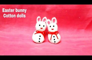 How to make cotton ball Rabbit /#DIY Easter Bunny #cute and easy cotton doll