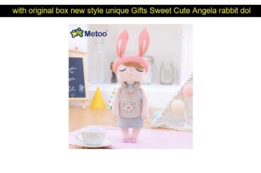 with original box new style unique Gifts Sweet Cute Angela rabbit doll Metoo baby plush doll for k