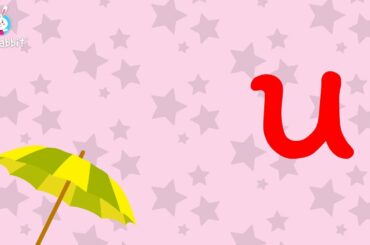 u Is For umbrella | Alphabet | Lower Case | Animated Video | English | Ria Rabbit