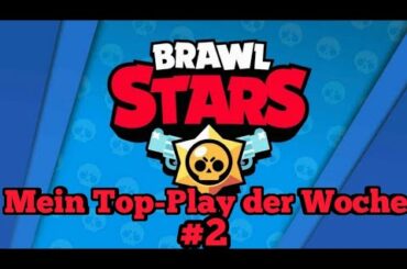Brawl Stars | Mein Top-Play der Woche | Cute Bunny-Penny💖