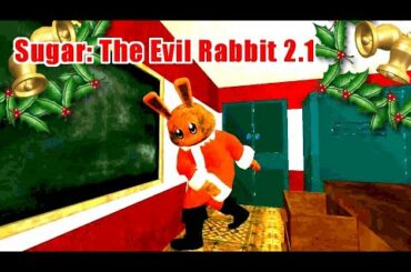 Sugar: The Evil Rabbit Ver2.0 - Full Gameplay - ウサギさんサンタ🎅 Rabbit is Santa [Easy]