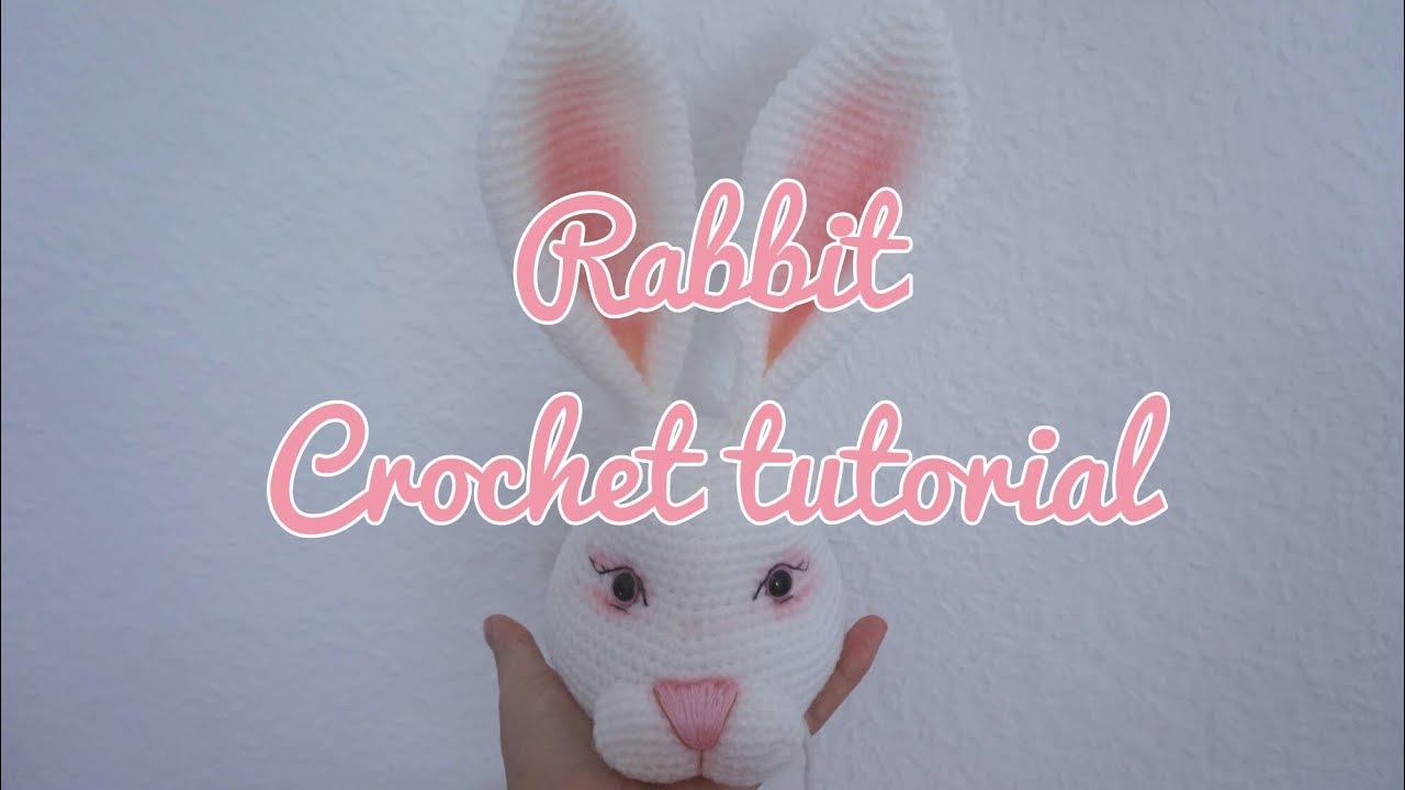 How to crochet a sweet Rabbit / Large size Rabbit crochet