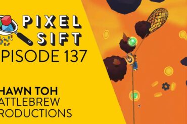 Episode 137: Shawn Toh (BattleSky Brigade: Harpooner) & gaming franchises forever