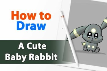Drawing and Coloring with Drawing Desk - How to Draw a Cute Baby Rabbit