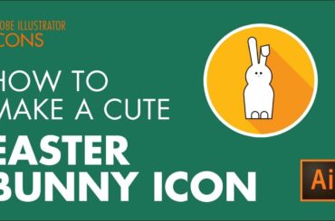 How to Draw a Cute Easter Bunny Icon in Adobe Illustrator CC