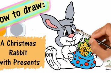 How to draw a Christmas Rabbit with Presents | Christmas dawing and coloring for Kids