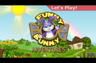 Let's Play: Funny Bunny - Adventures