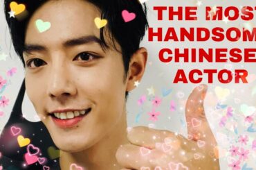 Most Handsome/Popular Chinese Actor - XIAO ZHAN ( 肖战 ) - CUTEST TALENTED BUNNY