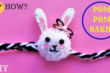 How to Make Rakhi | Easy Pom Pom Rabbit
