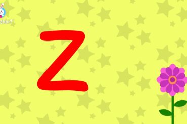 Z Is For Zinnia | Alphabet | Upper Case | Animated Video | English | Ria Rabbit