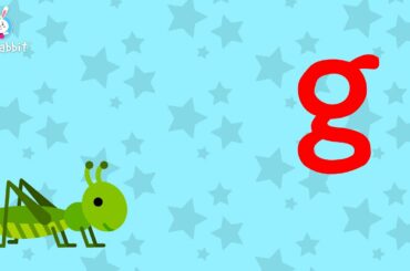 g Is For grasshopper | Alphabet | Lower Case | Animated Video | English | Ria Rabbit