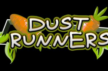 Dust Runners | Brian Bunny Introduction