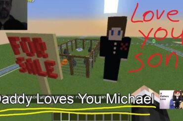 A Fathers Love - Cubeville Minecraft Rabbit pen updated!   Daddy loves you Michael ! ! ! !