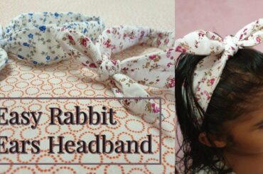 DIY Cotton Headband || Rabbit Ears headband ||easy 10minute headband