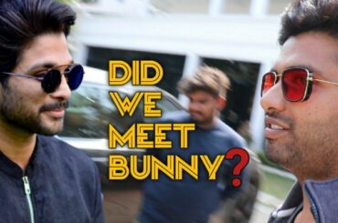 Allu Arjun House Hunting Vlog 🕵️ || Did we meet Bunny?