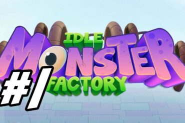 Idle Monster Factory - 1 - "Of Course It's Rabbits"