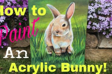 Bunny Acrylic Painting Tutorial - By Artist Andrea Kirk | The Art Chik
