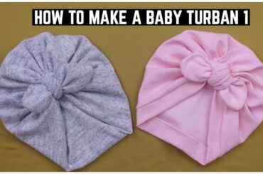 HOW TO MAKE A BABY TURBAN WITH RABBIT EAR KNOT TOP
