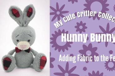 How to Attach Fabric to the Feet and How to Finish the Leg for this Crochet Bunny