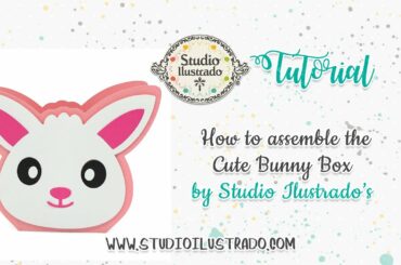How to assemble the Cute Bunny Box by Studio Ilustrado