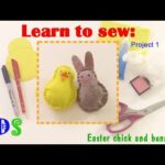 How to Sew with Debbie Shore, Kids! Easter chick and bunny