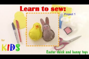 How to Sew with Debbie Shore, Kids! Easter chick and bunny