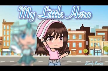 My Little Hero | Original | GLMM | Gacha Life | Lovely Bunny