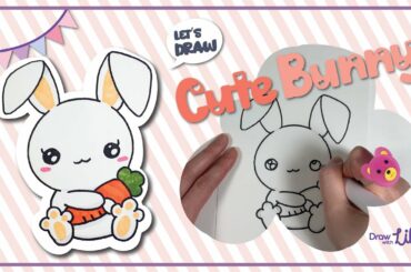 How to draw a cute bunny, Draw with Lily