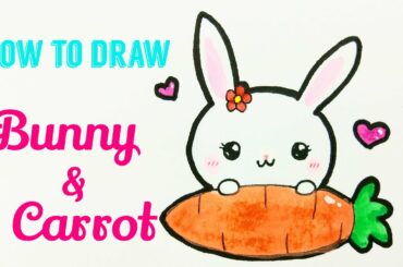 HOW TO DRAW BUNNY 🐰 & CARROT 🥕 | Easy & Cute Rabbit Drawing Tutorial For Beginner