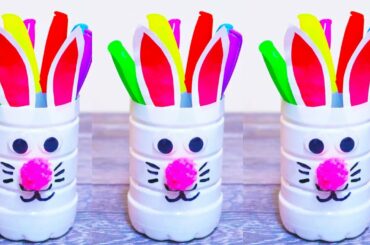 DIY Cute Plastic Bottle Bunny Pencil Holder | Easter Craft Ideas