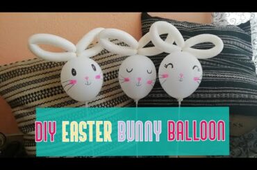 DIY EASTER BUNNY BALLOON | Cute BUNNY BALLOON DECORATION | Easy last minute EASTER DECORATION