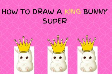 How To Draw a Cute King Bunny🐇🐇🐇🐇!!