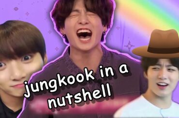 Jungkook in a nutshell