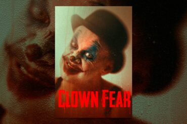 Clown Fear