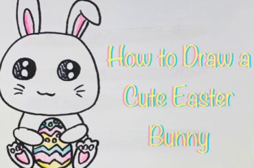 How to draw a Cute Easter Bunny