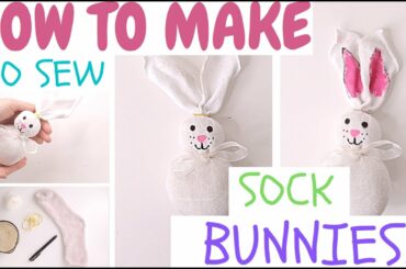 How to make cute NO SEW SOCK BUNNIES! | DIY BUNNIES