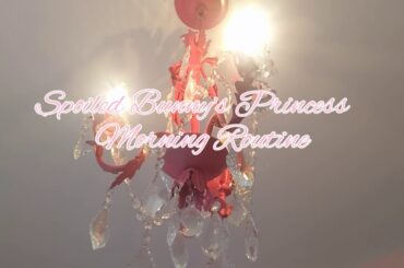 Spoiled Bunny's Princess Morning Routine 👑 🐰