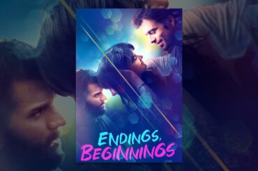 Endings, Beginnings